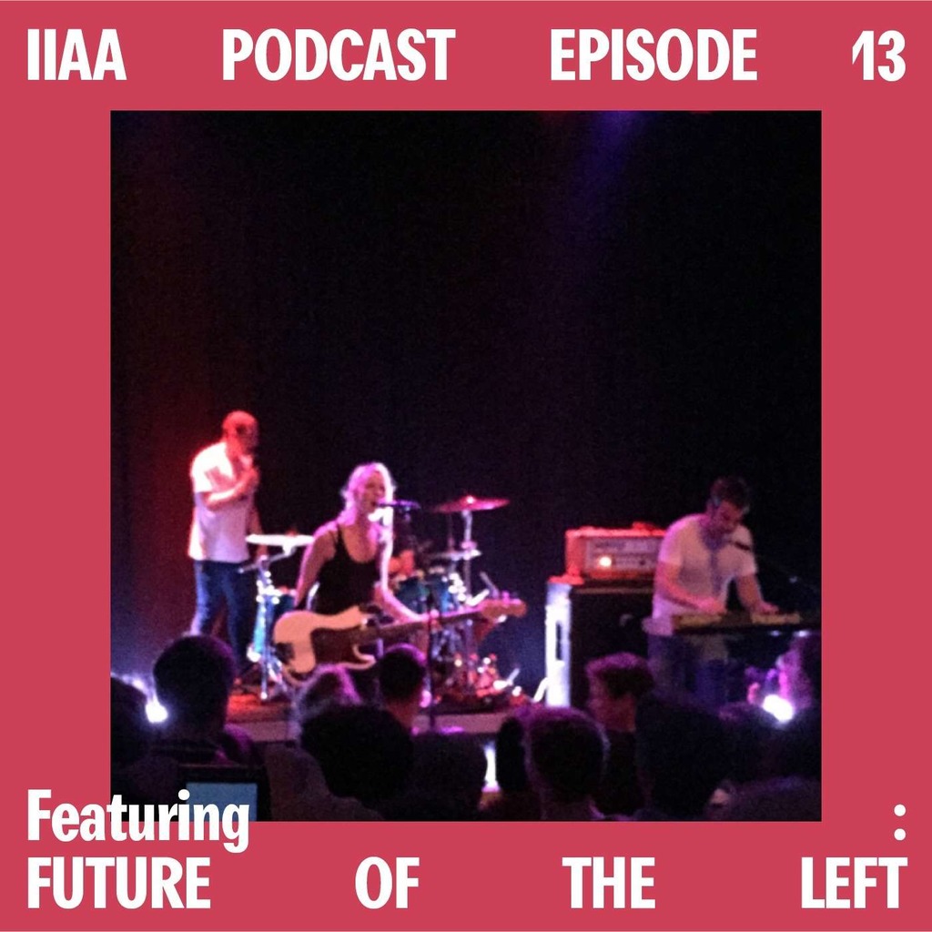 Episode 13 - Future of the Left (Nijdrop)
